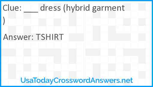___ dress (hybrid garment) Answer