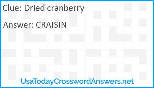 Dried cranberry Answer