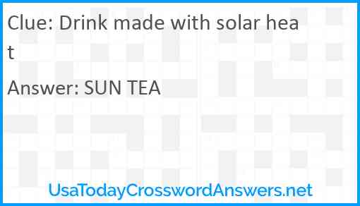 Drink made with solar heat Answer