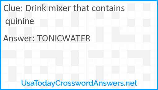 Drink mixer that contains quinine Answer