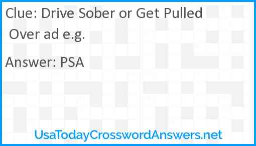 Drive Sober or Get Pulled Over ad e.g. Answer