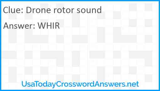 Drone rotor sound Answer