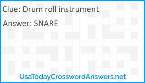Drum roll instrument Answer