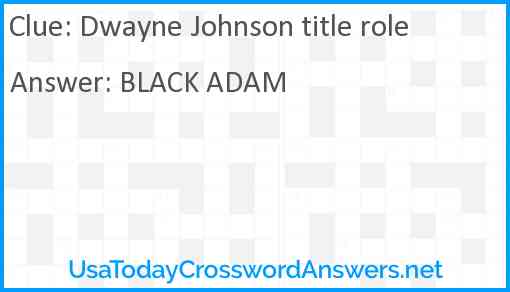 Dwayne Johnson title role Answer