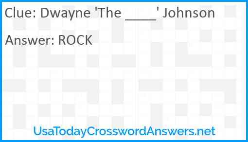 Dwayne 'The ____' Johnson Answer