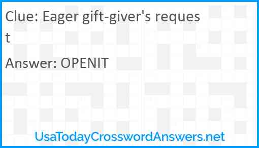 Eager gift-giver's request Answer