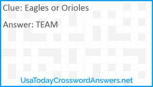 Eagles or Orioles Answer