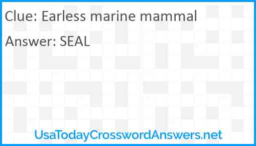 Earless marine mammal Answer