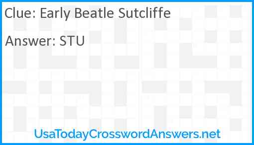 Early Beatle Sutcliffe Answer