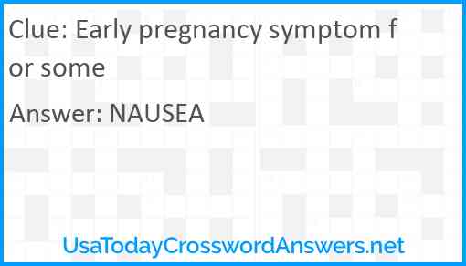 Early pregnancy symptom for some Answer