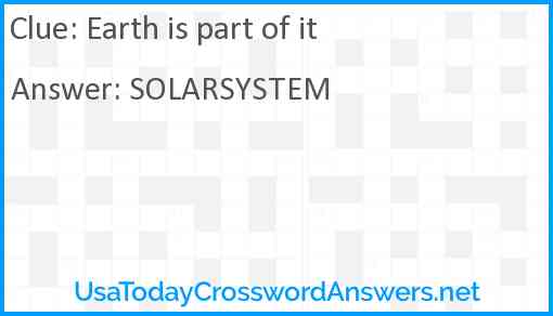 Earth is part of it Answer