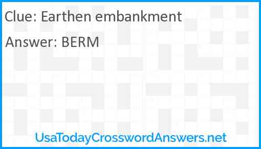 Earthen embankment Answer