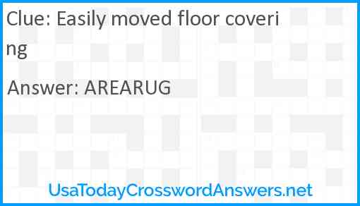 Easily moved floor covering Answer