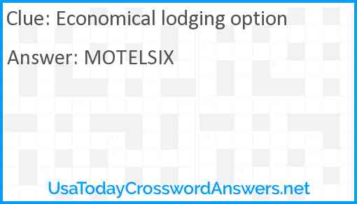 Economical lodging option Answer