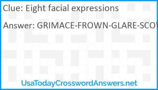Eight facial expressions Answer