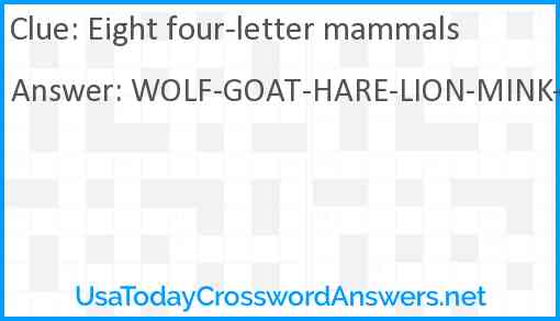 Eight four-letter mammals Answer