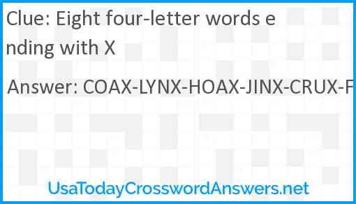 Eight four-letter words ending with X Answer