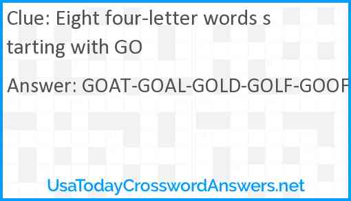 Eight four-letter words starting with GO Answer