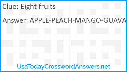 Eight fruits Answer