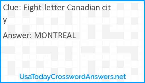Eight-letter Canadian city Answer
