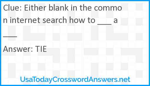 Either blank in the common internet search how to ___ a ___ Answer