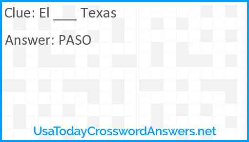 El ___ Texas Answer