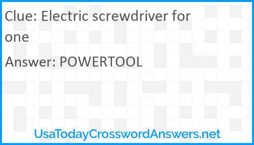 Electric screwdriver for one Answer