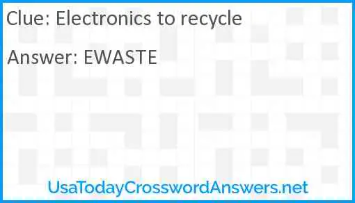 Electronics to recycle Answer