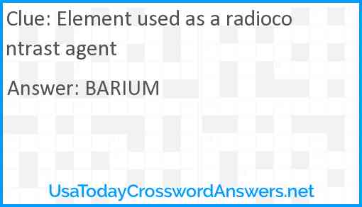Element used as a radiocontrast agent Answer