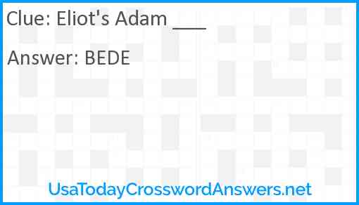 Eliot's Adam ___ Answer