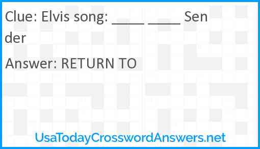 Elvis song: ____ ____ Sender Answer