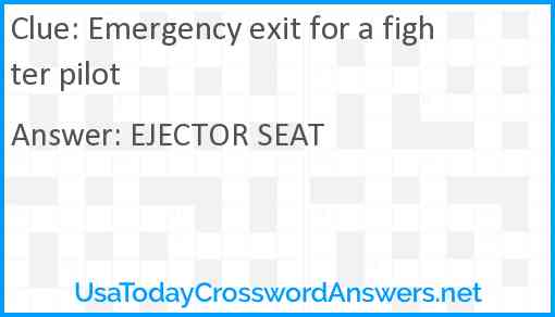 Emergency exit for a fighter pilot Answer