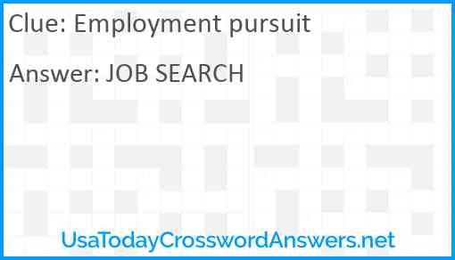 Employment pursuit Answer