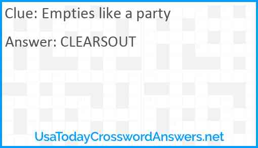 Empties like a party Answer
