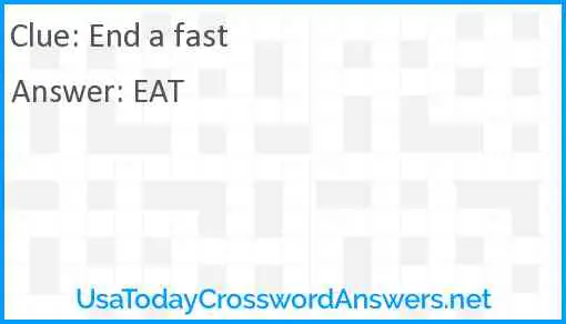 End a fast Answer