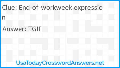 End-of-workweek expression Answer