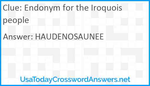 Endonym for the Iroquois people Answer