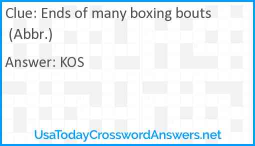 Ends of many boxing bouts (Abbr.) Answer