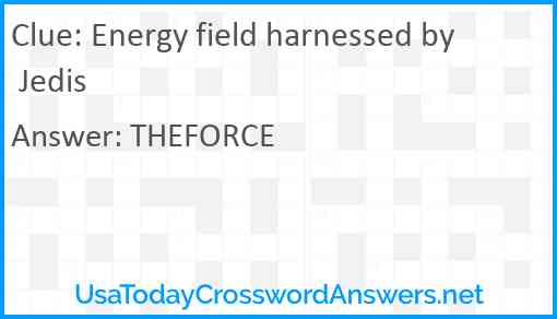 Energy field harnessed by Jedis Answer