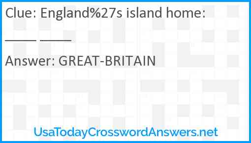 England%27s island home: ____ ____ Answer