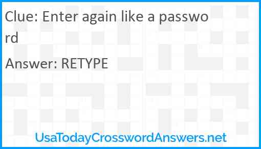 Enter again like a password Answer