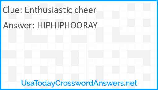 Enthusiastic cheer Answer