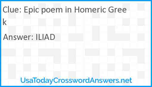 Epic poem in Homeric Greek Answer