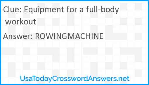Equipment for a full-body workout Answer
