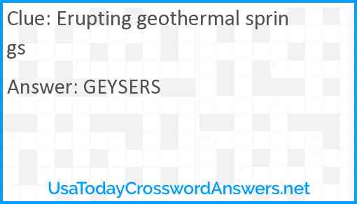 Erupting geothermal springs Answer