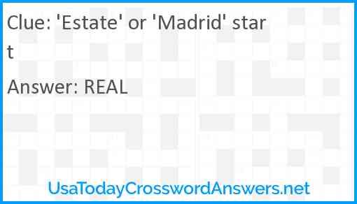 'Estate' or 'Madrid' start Answer