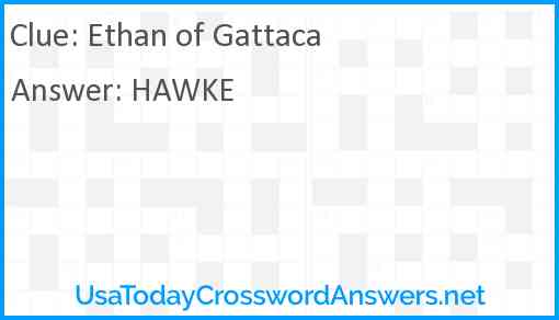 Ethan of Gattaca Answer