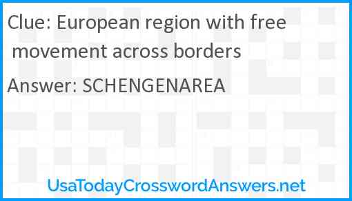 European region with free movement across borders Answer