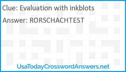 Evaluation with inkblots Answer