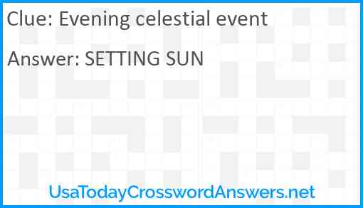 Evening celestial event Answer